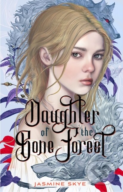 Kniha: Daughter of the Bone Forest (Jasmine Skye). Feiwel and Friends, 2024 Kniha: Daughter of the Bone Forest (Jasmine Skye). Feiwel and Friends, 2024