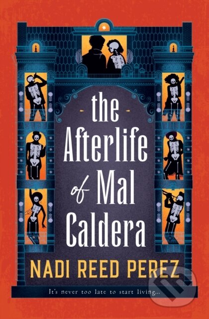 Kniha: The Afterlife of Mal Caldera (Nadi Reed Perez). Titan Books, 2024 Kniha: The Afterlife of Mal Caldera (Nadi Reed Perez). Titan Books, 2024