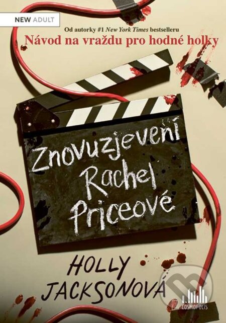 Kniha: Znovuzjevení Rachel Priceové (Holly Jackson). Cosmopolis, 2025 Kniha: Znovuzjevení Rachel Priceové (Holly Jackson). Cosmopolis, 2025