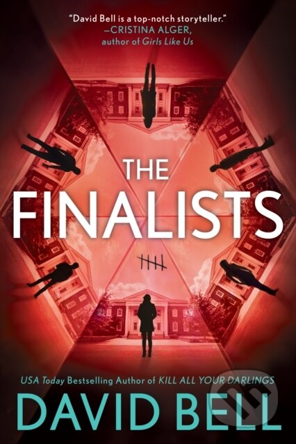 Kniha: The Finalists (David Bell). , 2022 Kniha: The Finalists (David Bell). , 2022