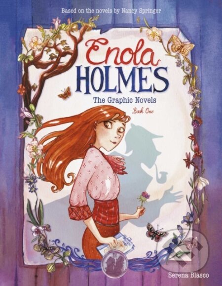 Kniha: Enola Holmes: The Graphic Novels (Serena Blasco). Andrews McMeel, 2022 Kniha: Enola Holmes: The Graphic Novels (Serena Blasco). Andrews McMeel, 2022