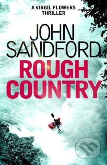 Kniha: Rough Country (John Sandford). Simon & Schuster, 2023 Kniha: Rough Country (John Sandford). Simon & Schuster, 2023