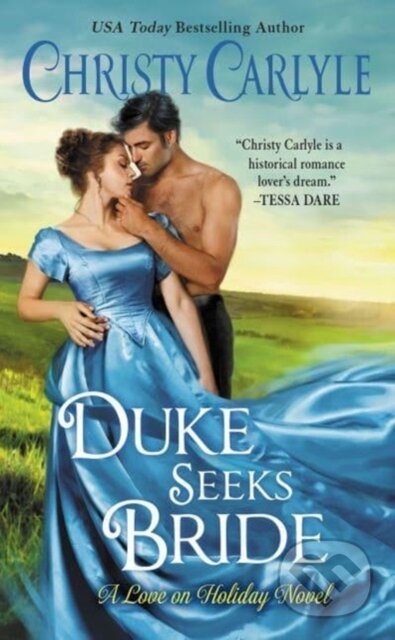 Kniha: Duke Seeks Bride (Carlyle Christy). Avon, 2023 Kniha: Duke Seeks Bride (Carlyle Christy). Avon, 2023