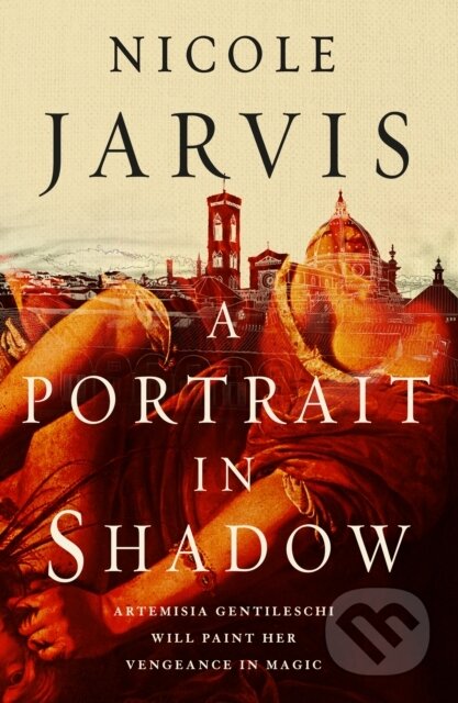 Kniha: A Portrait In Shadow (Nicole Jarvis). Titan Books, 2023 Kniha: A Portrait In Shadow (Nicole Jarvis). Titan Books, 2023