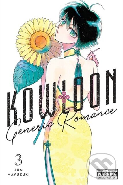 Kniha: Kowloon Generic Romance, Vol. 3 (Abigail Blackman, Amanda Haley a Jun Mayuzuki). Yen Press, 2023 Kniha: Kowloon Generic Romance, Vol. 3 (Abigail Blackman, Amanda Haley a Jun Mayuzuki). Yen Press, 2023