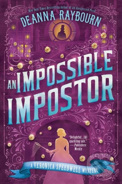 Kniha: An Impossible Imposter (Deanna Raybourn). , 2023 Kniha: An Impossible Imposter (Deanna Raybourn). , 2023