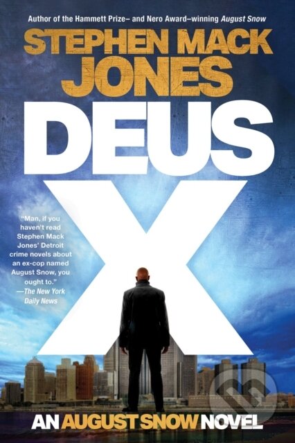 Kniha: Deus X (Stephen Mack Jones). Soho Press, 2023 Kniha: Deus X (Stephen Mack Jones). Soho Press, 2023