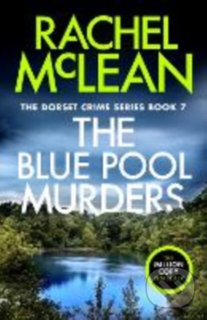 Kniha: The Blue Pool Murders (Rachel Mclean). , 2024 Kniha: The Blue Pool Murders (Rachel Mclean). , 2024