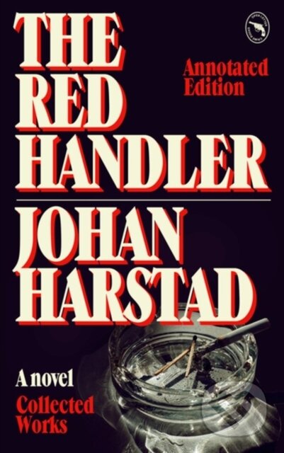 Kniha: The Red Handler (Johan Harstad). , 2024 Kniha: The Red Handler (Johan Harstad). , 2024
