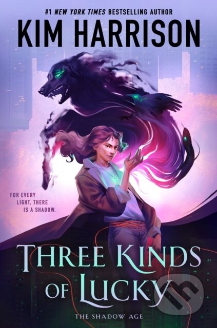 Kniha: Three Kinds Of Lucky (Kim Harrison). Ace, 2024 Kniha: Three Kinds Of Lucky (Kim Harrison). Ace, 2024
