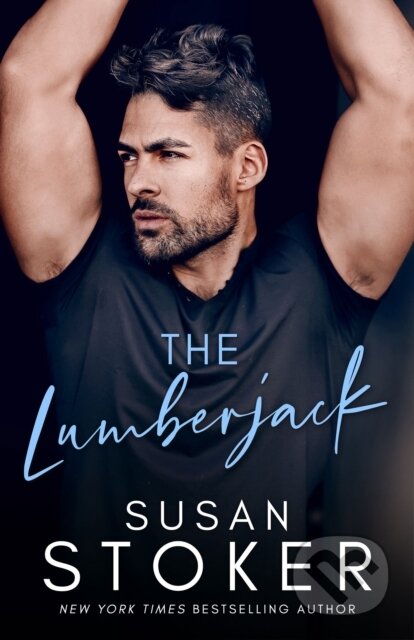 Kniha: The Lumberjack (Susan Stoker). , 2024 Kniha: The Lumberjack (Susan Stoker). , 2024