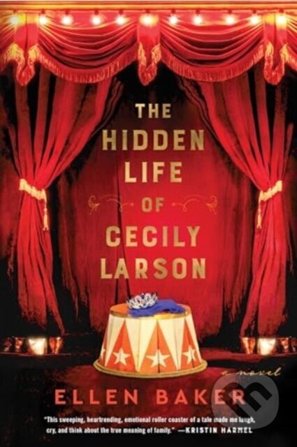 Kniha: The Hidden Life of Cecily Larson (Ellen Baker). Mariner Books, 2024 Kniha: The Hidden Life of Cecily Larson (Ellen Baker). Mariner Books, 2024