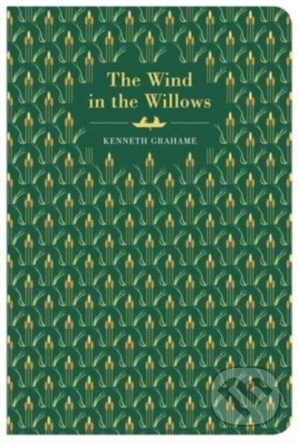 Kniha: The Wind In The Willows (Kenneth Grahame). Chiltern, 2024 Kniha: The Wind In The Willows (Kenneth Grahame). Chiltern, 2024