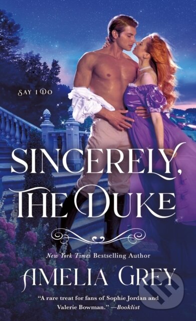 Kniha: Sincerely, The Duke (Amelia Grey). , 2024 Kniha: Sincerely, The Duke (Amelia Grey). , 2024