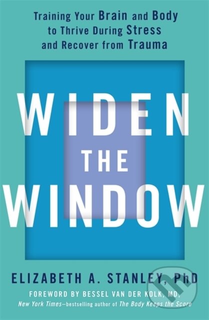 Kniha: Widen the Window (Elizabeth Stanley). Yellow Kite, 2021 Kniha: Widen the Window (Elizabeth Stanley). Yellow Kite, 2021