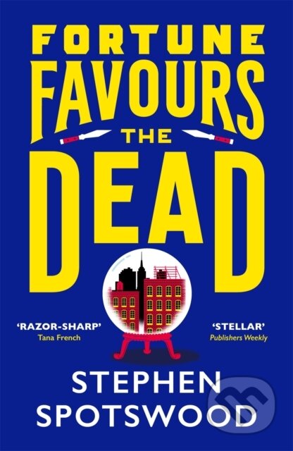 Kniha: Fortune Favours the Dead (Stephen Spotswood). Wildfire, 2021 Kniha: Fortune Favours the Dead (Stephen Spotswood). Wildfire, 2021