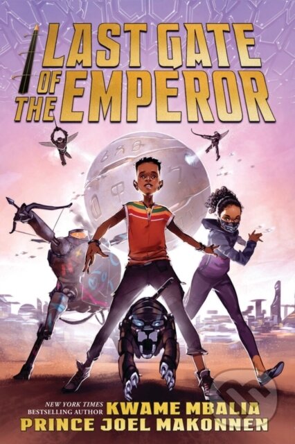 Kniha: The Last Gate of the Emperor (Kwame Mbalia). Scholastic, 2021 Kniha: The Last Gate of the Emperor (Kwame Mbalia). Scholastic, 2021