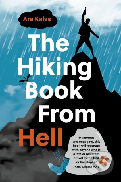 Kniha: The Hiking Book From Hell (Are Kalvo). , 2022 Kniha: The Hiking Book From Hell (Are Kalvo). , 2022