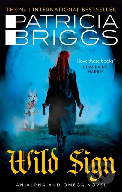 Kniha: Wild Sign (Patricia Briggs). Orbit, 2022 Kniha: Wild Sign (Patricia Briggs). Orbit, 2022