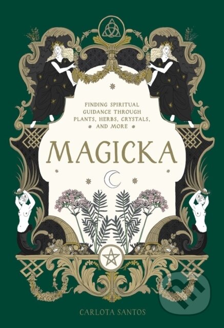 Kniha: Magicka (Carlota Santos). Artisan Division of Workman, 2023 Kniha: Magicka (Carlota Santos). Artisan Division of Workman, 2023
