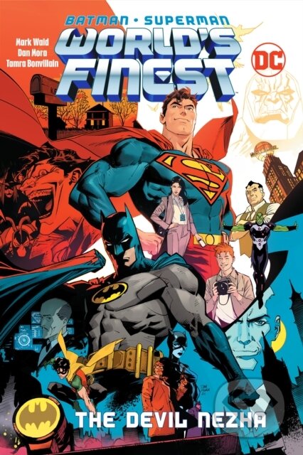 Kniha: Batman/Superman: World's Finest Vol. 1: The Devil Nezha (Dan Mora a Mark Waid). DC Comics, 2024 Kniha: Batman/Superman: World's Finest Vol. 1: The Devil Nezha (Dan Mora a Mark Waid). DC Comics, 2024