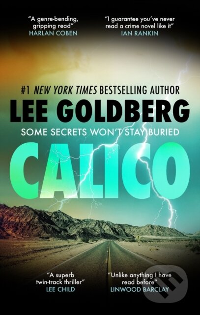 Kniha: Calico (Lee Goldberg). Severn House, 2024 Kniha: Calico (Lee Goldberg). Severn House, 2024