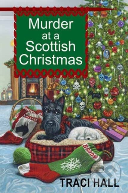 Kniha: Murder at a Scottish Christmas (Traci Hall). Kensington Publishing Corporation, 2024 Kniha: Murder at a Scottish Christmas (Traci Hall). Kensington Publishing Corporation, 2024