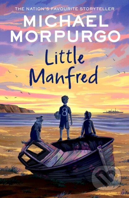 Kniha: Little Manfred (Michael Morpurgo). HarperCollins, 2025 Kniha: Little Manfred (Michael Morpurgo). HarperCollins, 2025