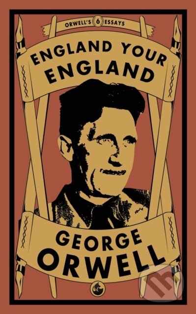 Kniha: England Your England (George Orwell). , 2022 Kniha: England Your England (George Orwell). , 2022