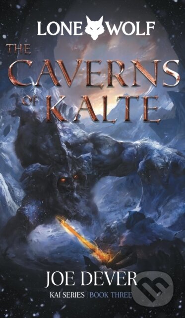 Kniha: The Caverns of Kalte (Joe Dever). , 2022 Kniha: The Caverns of Kalte (Joe Dever). , 2022