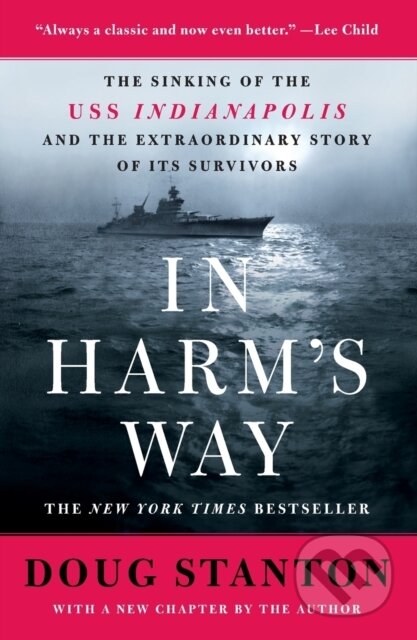 Kniha: In Harm's Way (Doug Stanton). , 2022 Kniha: In Harm's Way (Doug Stanton). , 2022