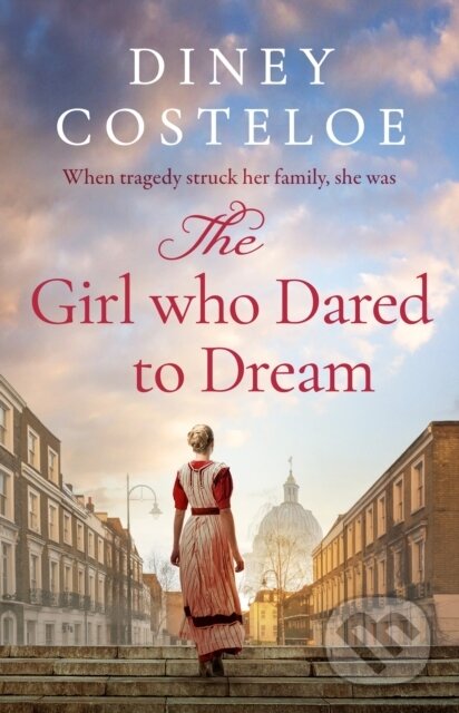 Kniha: The Girl Who Dared to Dream (Diney Costeloe). Aria, 2023 Kniha: The Girl Who Dared to Dream (Diney Costeloe). Aria, 2023