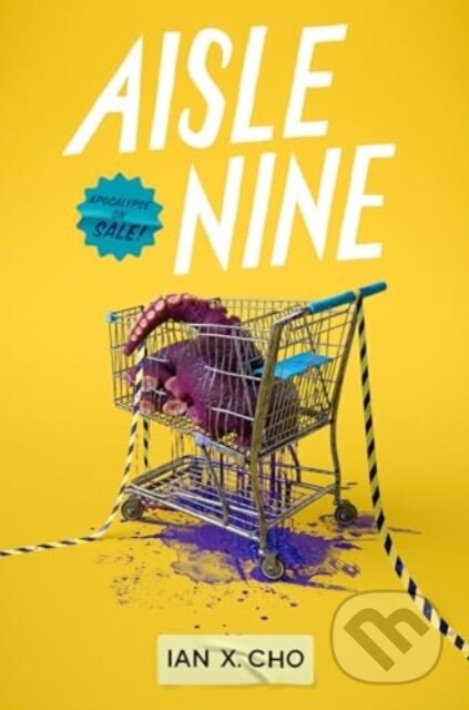 Kniha: Aisle Nine (Ian X. Cho). HarperCollins, 2024 Kniha: Aisle Nine (Ian X. Cho). HarperCollins, 2024