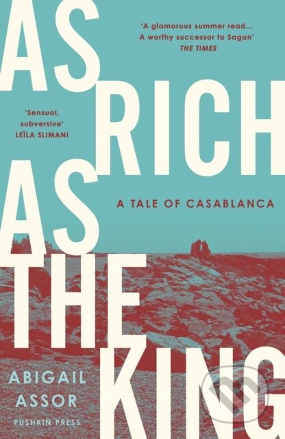 Kniha: As Rich as the King (Abigail Assor). Pushkin Press, 2024 Kniha: As Rich as the King (Abigail Assor). Pushkin Press, 2024