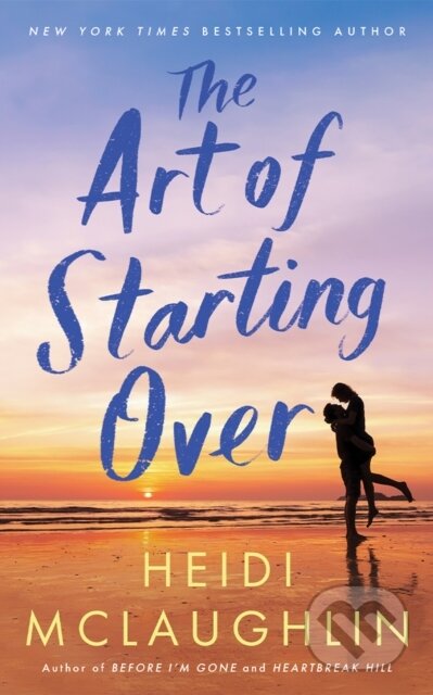 Kniha: The Art of Starting Over (Heidi Mclaughlin). , 2025 Kniha: The Art of Starting Over (Heidi Mclaughlin). , 2025