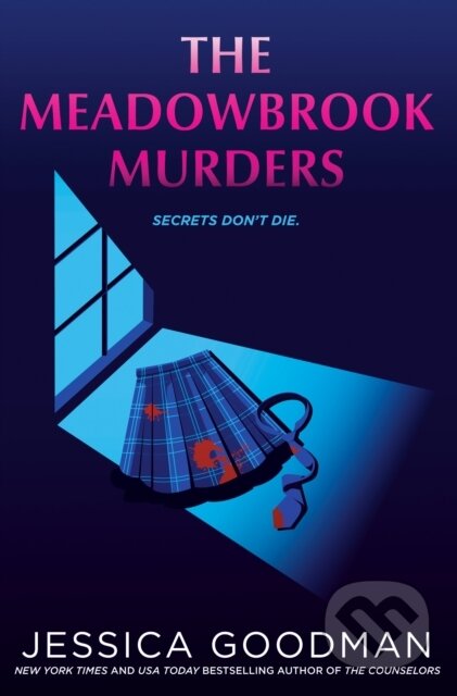 Kniha: The Meadowbrook Murders (Jessica Goodman). , 2025 Kniha: The Meadowbrook Murders (Jessica Goodman). , 2025
