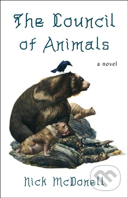 Kniha: The Council of Animals (Nick Mcdonell). , 2021 Kniha: The Council of Animals (Nick Mcdonell). , 2021