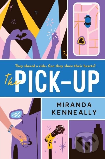 Kniha: The Pick-Up (Miranda Kenneally). , 2021 Kniha: The Pick-Up (Miranda Kenneally). , 2021