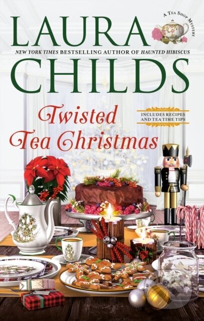 Kniha: Twisted Tea Christmas (Laura Childs). , 2021 Kniha: Twisted Tea Christmas (Laura Childs). , 2021