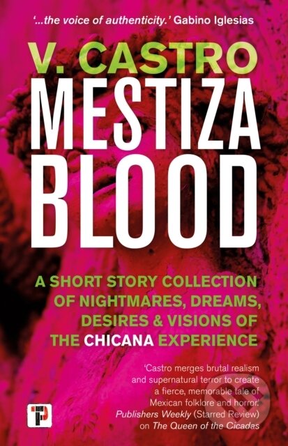 Kniha: Mestiza Blood (V. Castro). , 2022 Kniha: Mestiza Blood (V. Castro). , 2022