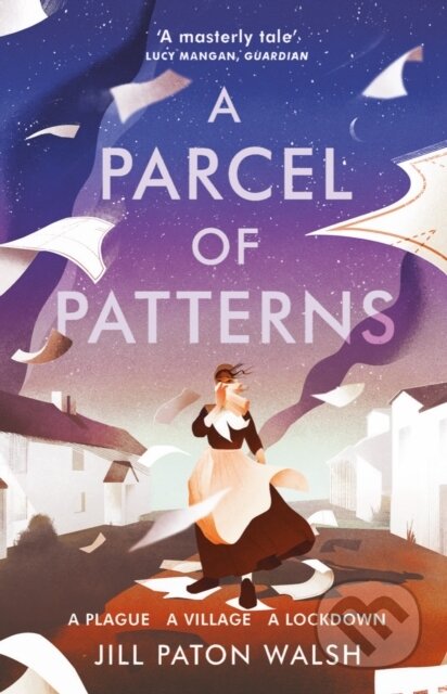 Kniha: A Parcel of Patterns (Jill Paton Walsh). Vintage, 2022 Kniha: A Parcel of Patterns (Jill Paton Walsh). Vintage, 2022