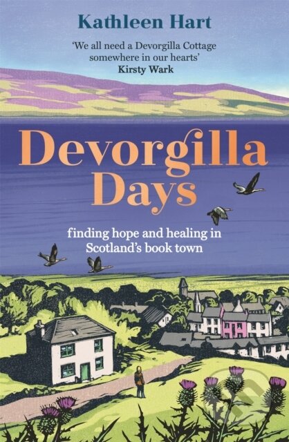 Kniha: Devorgilla Days (Kathleen Hart). Two Roads, 2022 Kniha: Devorgilla Days (Kathleen Hart). Two Roads, 2022