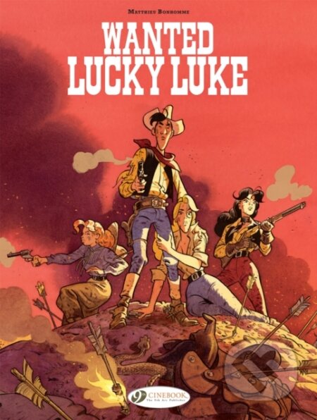 Kniha: Lucky Luke by... Bonhomme: Wanted: Lucky Luke (Matthieu Bonhomme). Cinebook Ltd, 2022 Kniha: Lucky Luke by... Bonhomme: Wanted: Lucky Luke (Matthieu Bonhomme). Cinebook Ltd, 2022