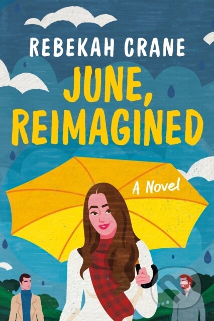 Kniha: June, Reimagined (Rebekah Crane). Skyscape, 2022 Kniha: June, Reimagined (Rebekah Crane). Skyscape, 2022