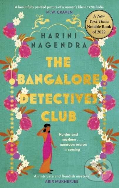 Kniha: The Bangalore Detectives Club (Harini Nagendra). Constable, 2022 Kniha: The Bangalore Detectives Club (Harini Nagendra). Constable, 2022