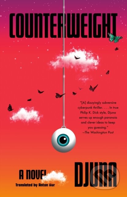 Kniha: Counterweight (Anton Hur a Djuna). Vintage Books, 2024 Kniha: Counterweight (Anton Hur a Djuna). Vintage Books, 2024