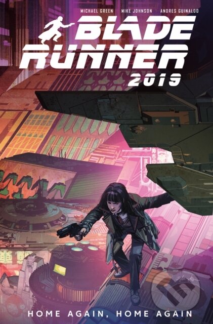 Kniha: Blade Runner 2019 (Michael Green a Mike Johnson). , 2021 Kniha: Blade Runner 2019 (Michael Green a Mike Johnson). , 2021