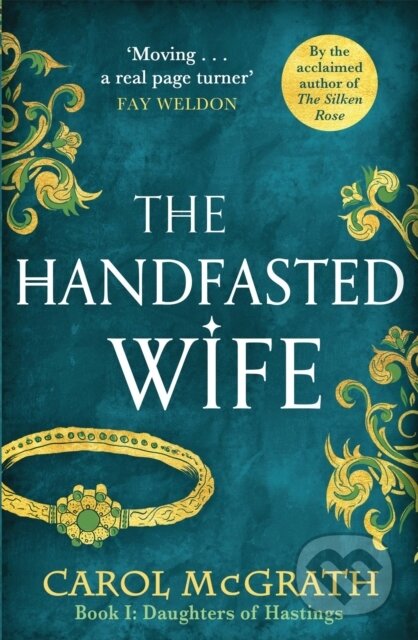 Kniha: The Handfasted Wife (Carol Mcgrath). Accent, 2021 Kniha: The Handfasted Wife (Carol Mcgrath). Accent, 2021