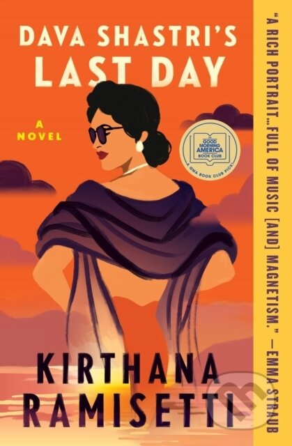 Kniha: Dava Shastri's Last Day (Kirthana Ramisetti). Grand Central Publishing, 2022 Kniha: Dava Shastri's Last Day (Kirthana Ramisetti). Grand Central Publishing, 2022