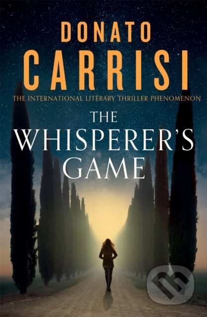Kniha: The Whisperer's Game (Donato Carrisi). Little, Brown, 2022 Kniha: The Whisperer's Game (Donato Carrisi). Little, Brown, 2022